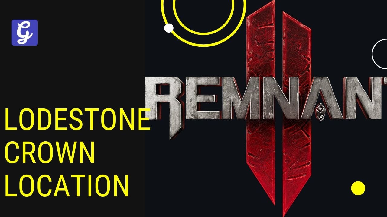 Remnant 2 Lodestone Crown and Ring of Diversion Location - How to Get