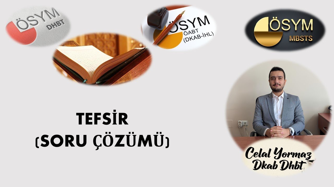 TEFSİR SORU ÇÖZÜMÜ (DHBT-DKAB-MBSTS)
