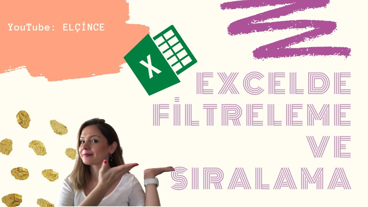 Excelde Filtreleme ve Sıralama Nasıl Yapılır? Detaylı Video!