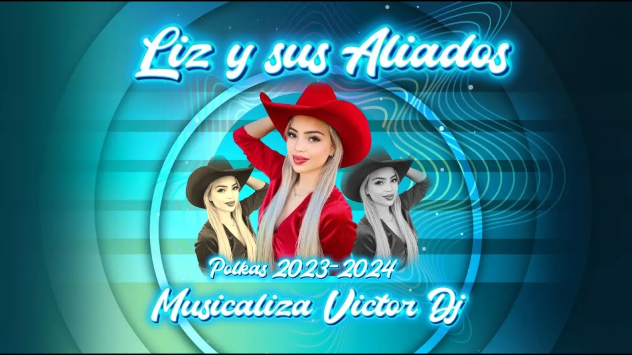 LIZ Y SUS ALIADOS POLKA 2024