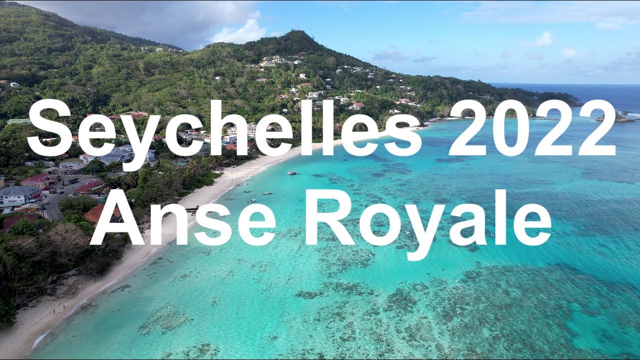 Seychelles 2022 - Anse Royale 4K