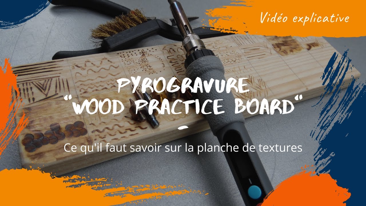 Pyrogravure - Comment faire une planche de textures ? L'essentiel à savoir sur cet élément de base