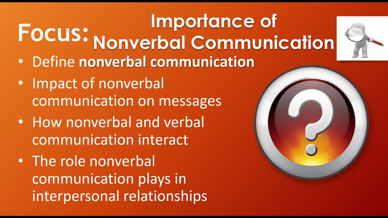 Importance of Nonverbal Communication