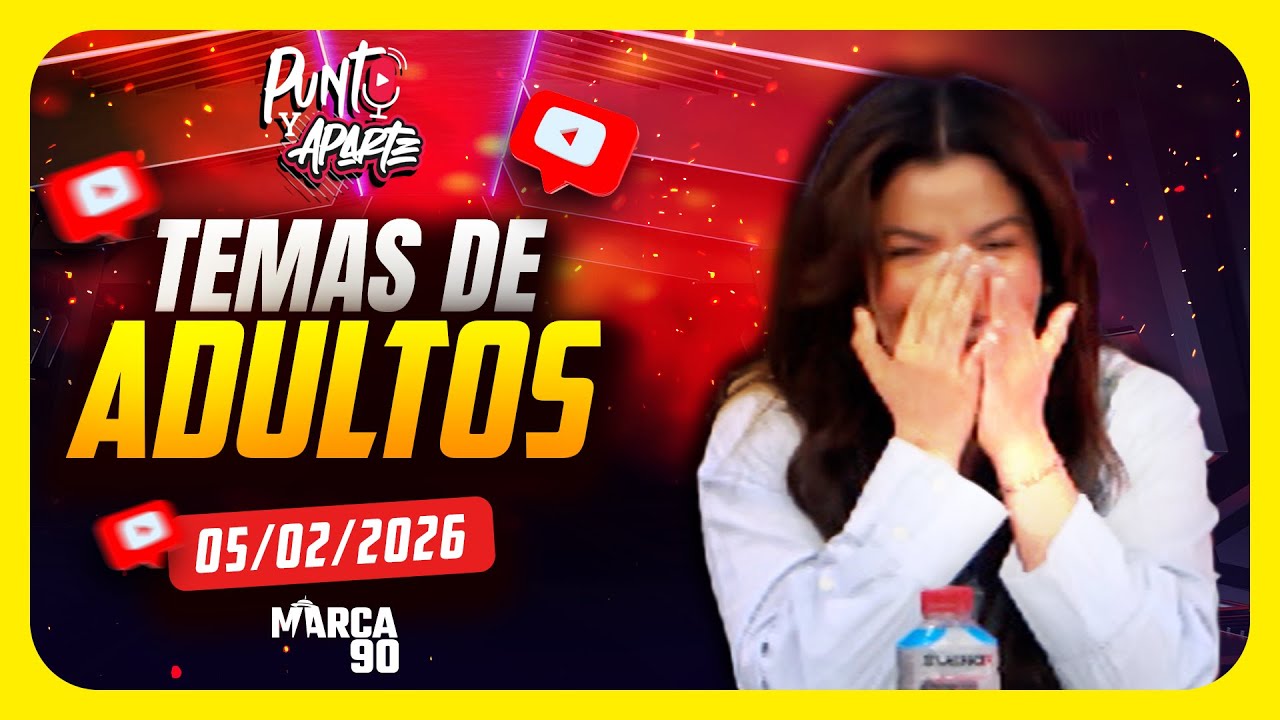 🔴Punto y Aparte  -  Lunes a Viernes 11h00 - 05/02/2026