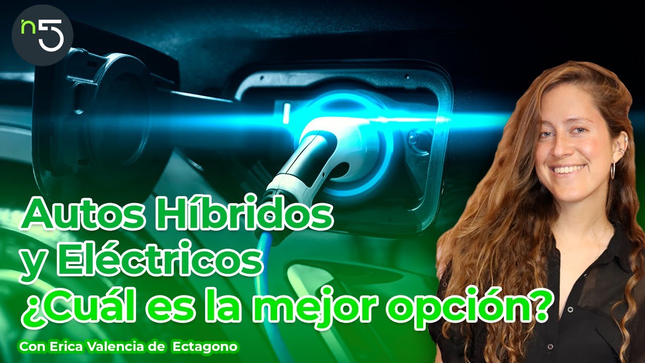 Movilidad Sostenible, Diferencias entre Autos Híbridos y Eléctricos | Ecología En Cinco | En5.mx