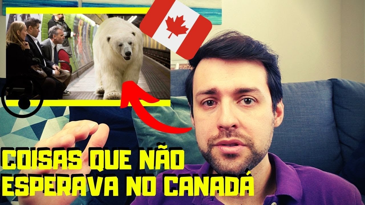 COISAS QUE NÃO ESPERAVA NO CANADÁ 😱😁🇨🇦
