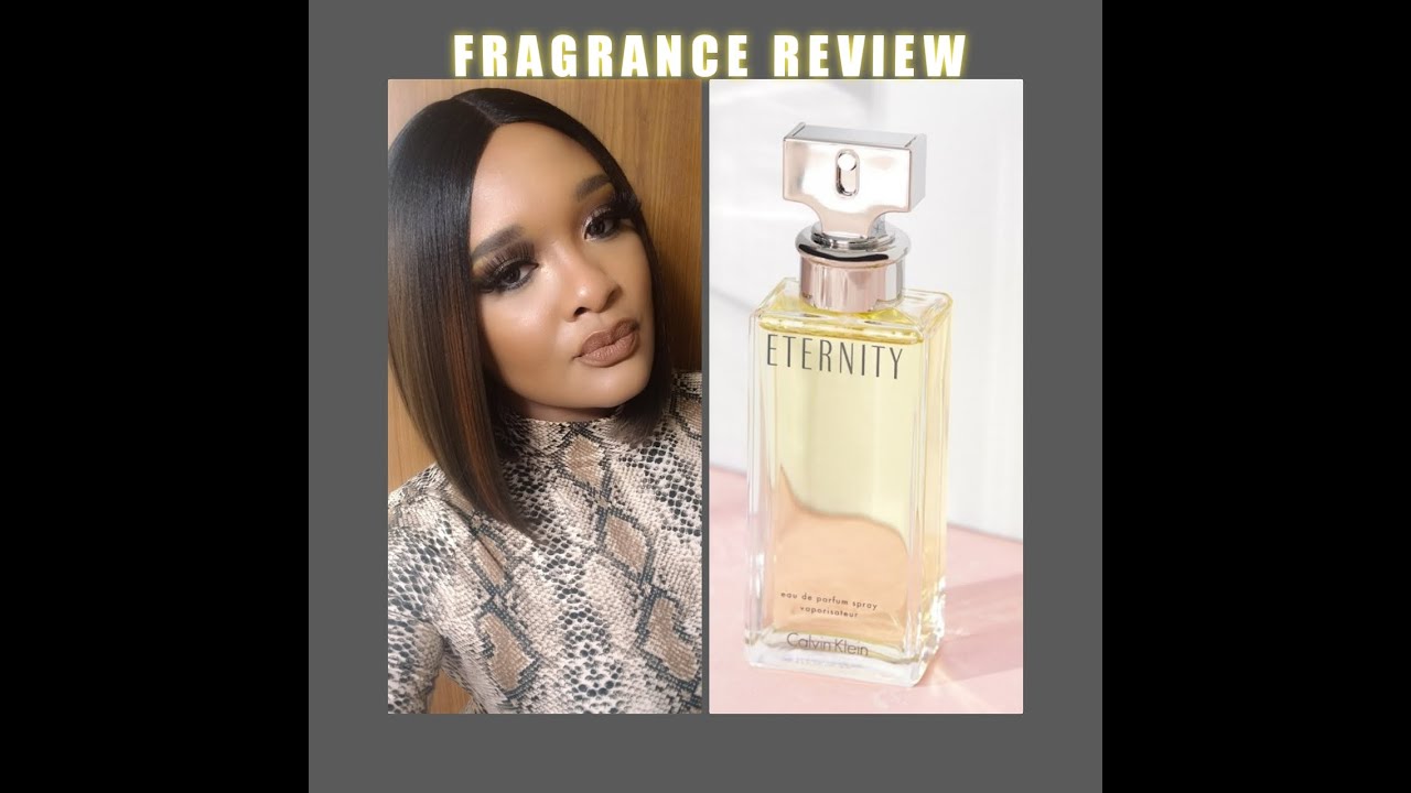 ETERNITY FOR WOMEN BY CALVIN KLEIN-  #CALVINKLEIN #ETERNITYPERFUME #PERFUMEREVIEW #FRAGRANCEREVIEW