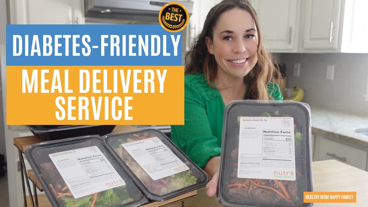 The Best Diabetes Friendly Meal Delivery Service *Dietitian Approved* - Nutre Meal Plans Reviewed!