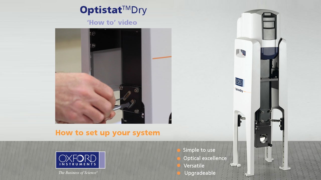 OptistatDry – cryogen free optical cryostat: How to set up your system