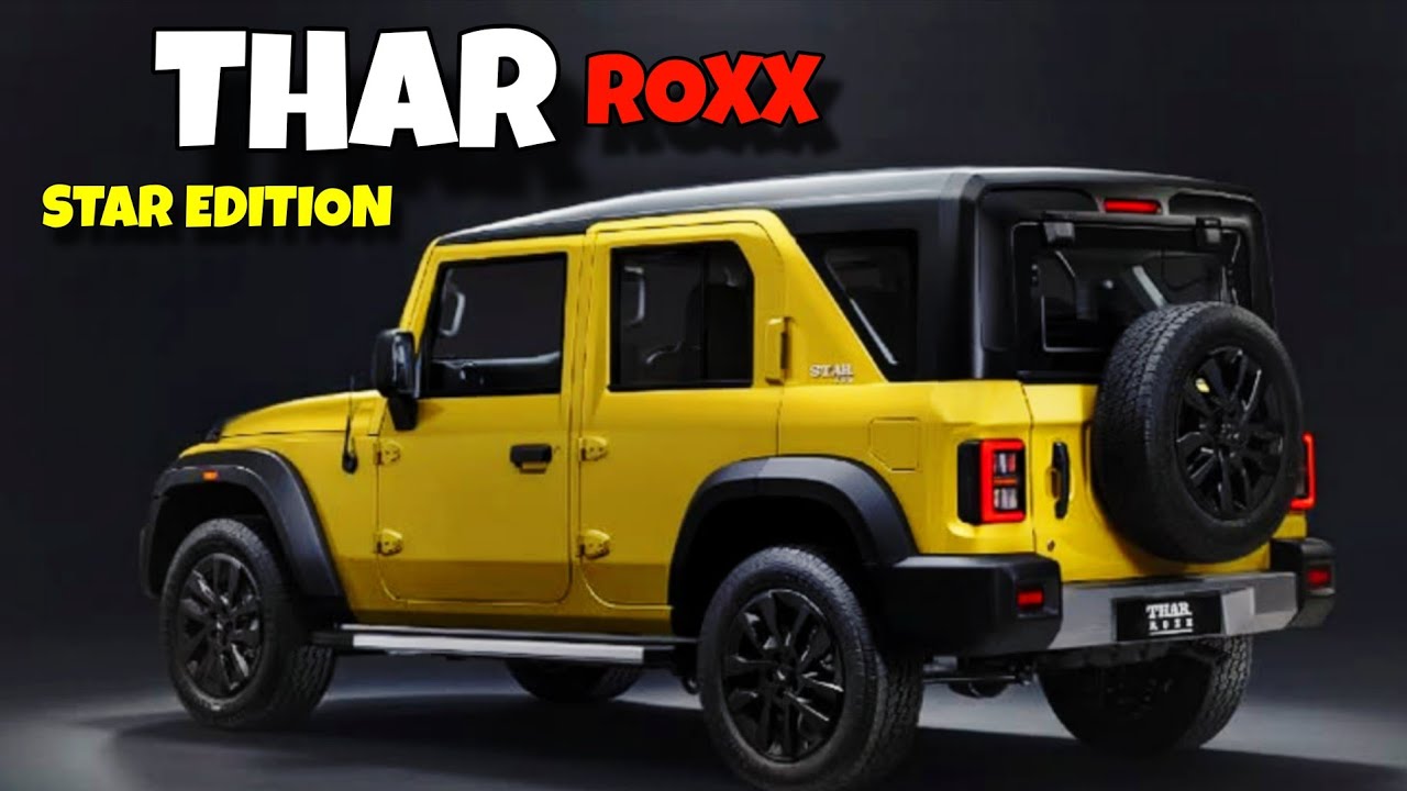 Mahindra Thar Roxx Star Edition | Price | Features | Mileage | DRIVELEX 