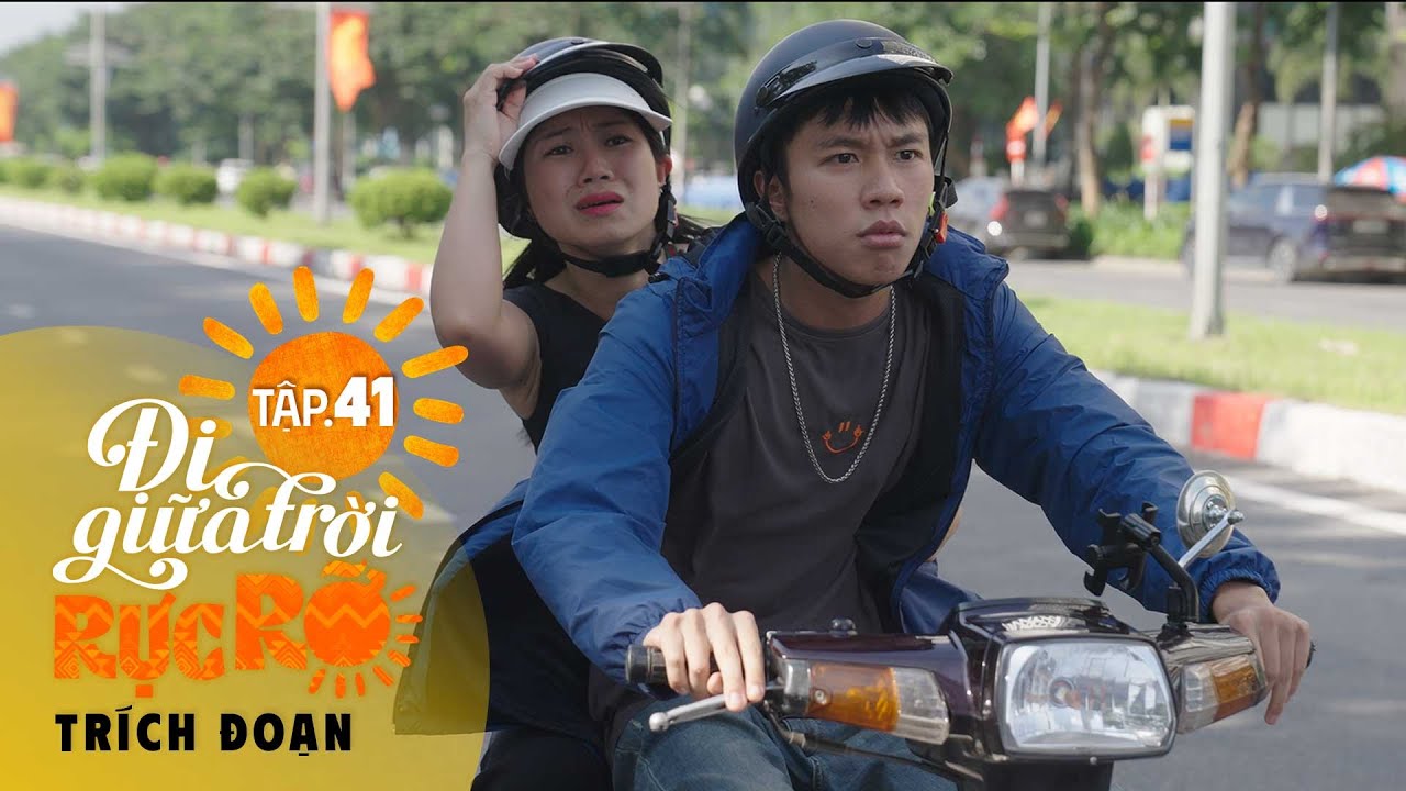 Đi Giữa Trời Rực Rỡ Tập 40 | Chải chở khách đi bắt ghen chồng ngoại tình và cái kết