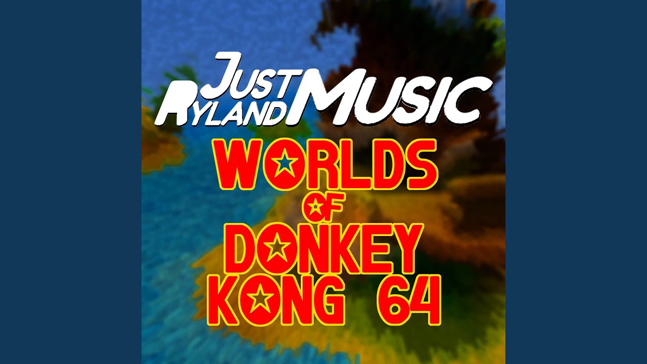 JUNGLE MADNESS (JUNGLE JAPES) - Donkey Kong 64 (JustRyland Arrangement)