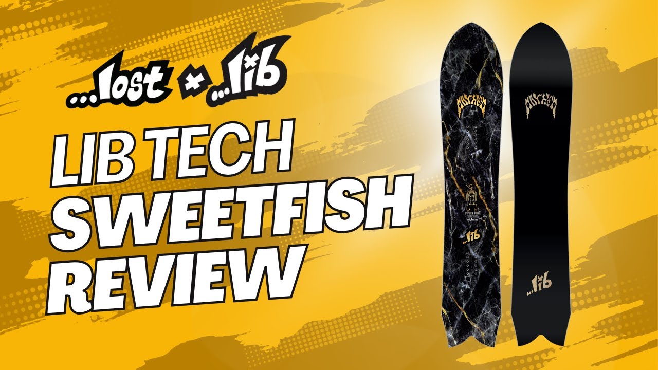 Lib Tech x Matt Biolos Mayhem x Austen Sweetin - Sweetfish Snowboard Review