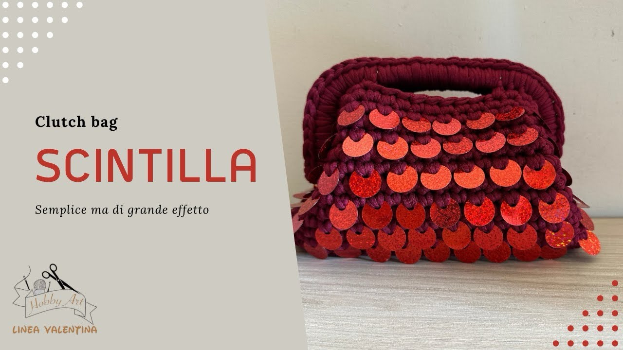 “SCINTILLA” 🧨… CLUTCH BAG CON PAILLETTES 
