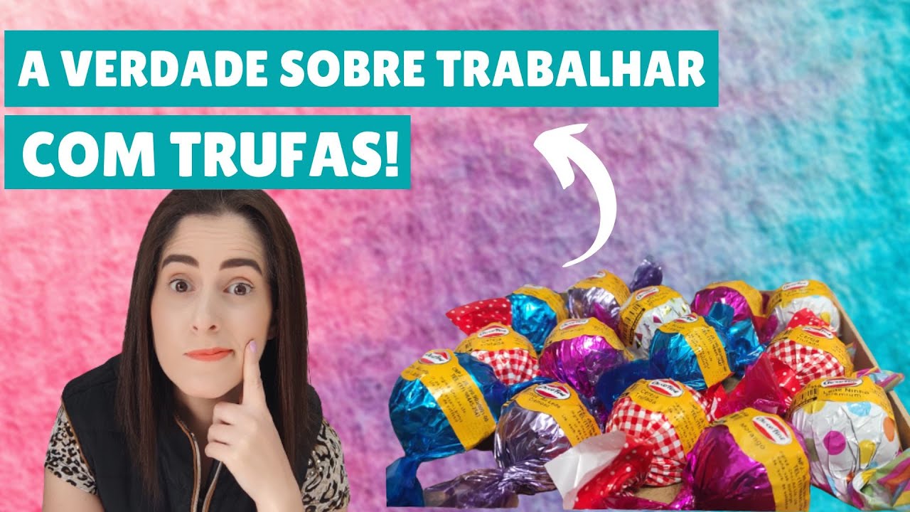 Vale a pena trabalhar com trufas??? Voc&ecirc; nunca mais vai pensar da mesma forma!