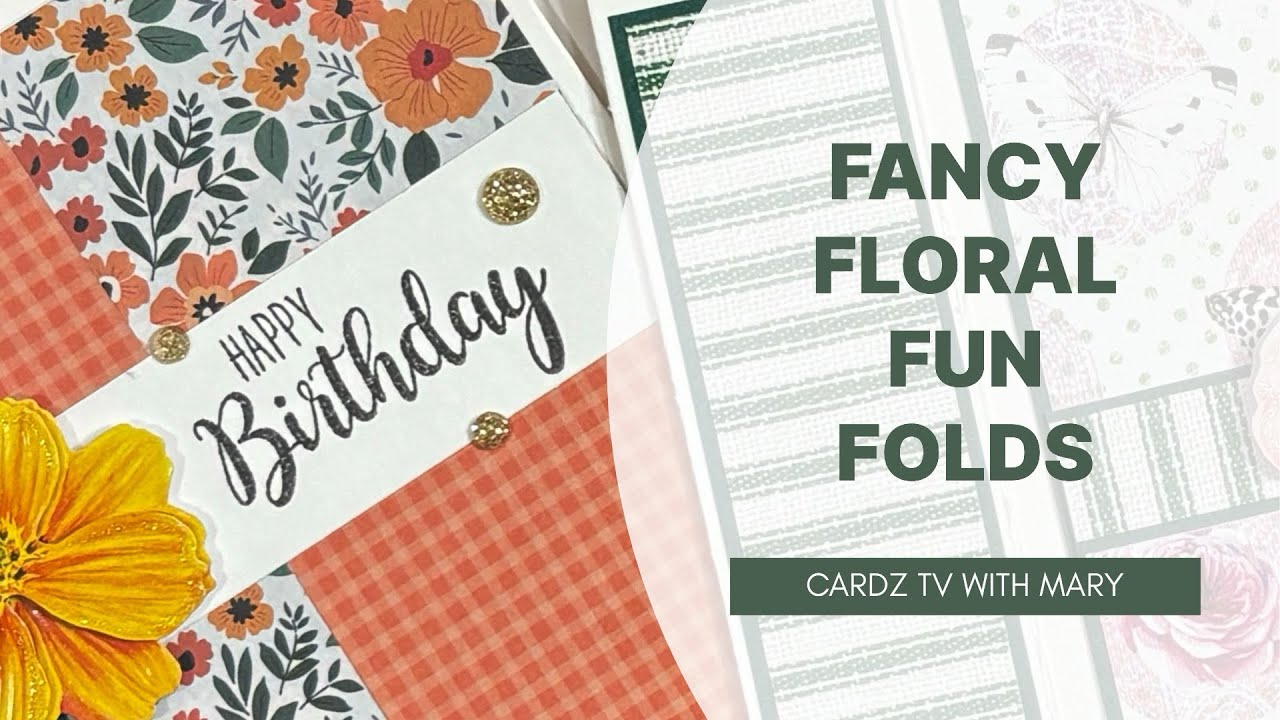 FANCY FLORAL FUN FOLDS WITH DOLLAR TREE STICKERS