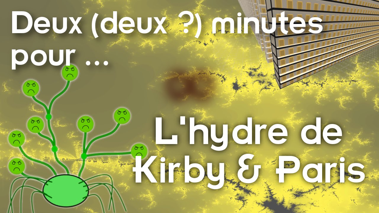 Deux (deux ?) minutes pour... l'hydre de Kirby & Paris