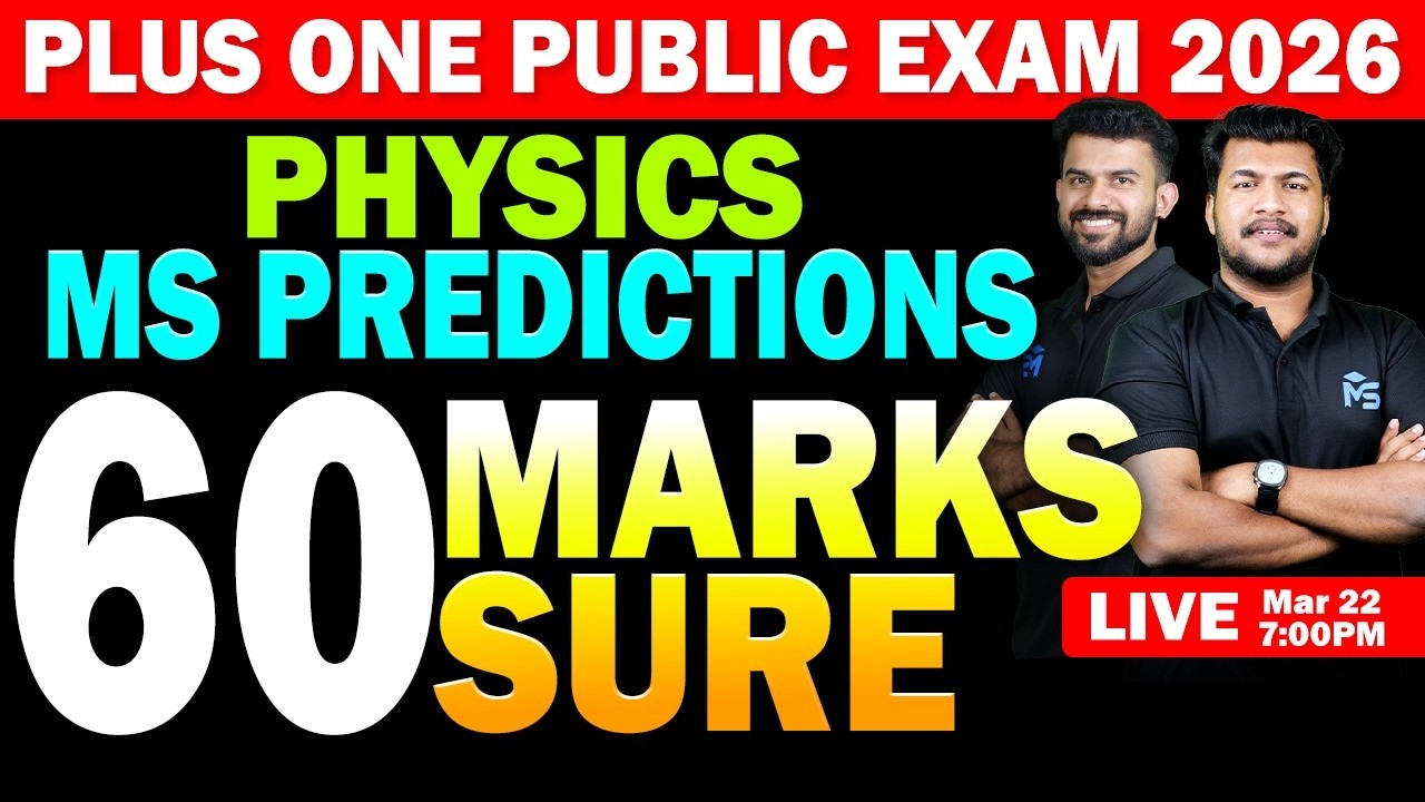 Plus One Public Exam 2026 | Physics MS Predictions 60 Marks Sure | LIVE | MS SOLUTIONS