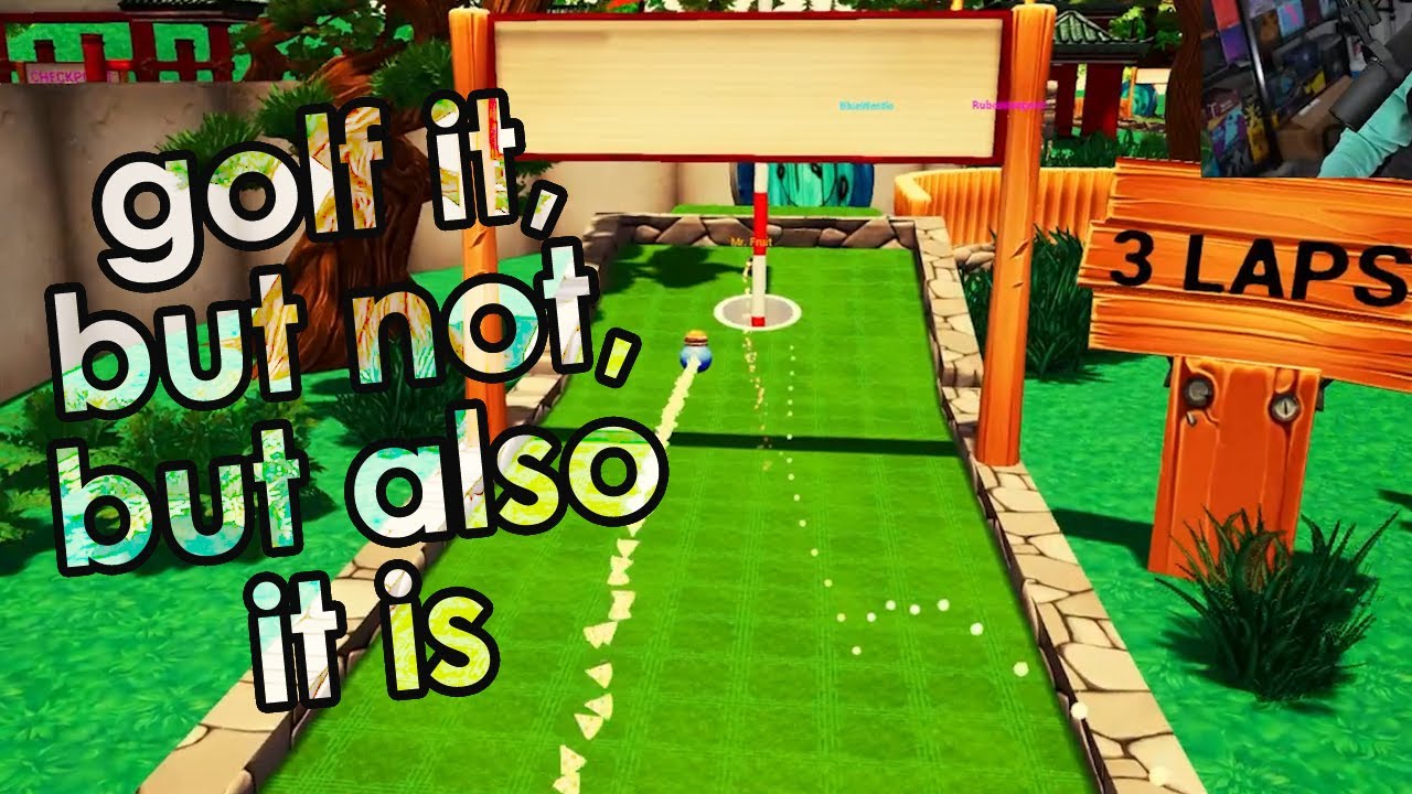 Golf It, But It's Racing, But I'm a Golf Ball (feat. Mr. Fruit, BlueWestlo & More)