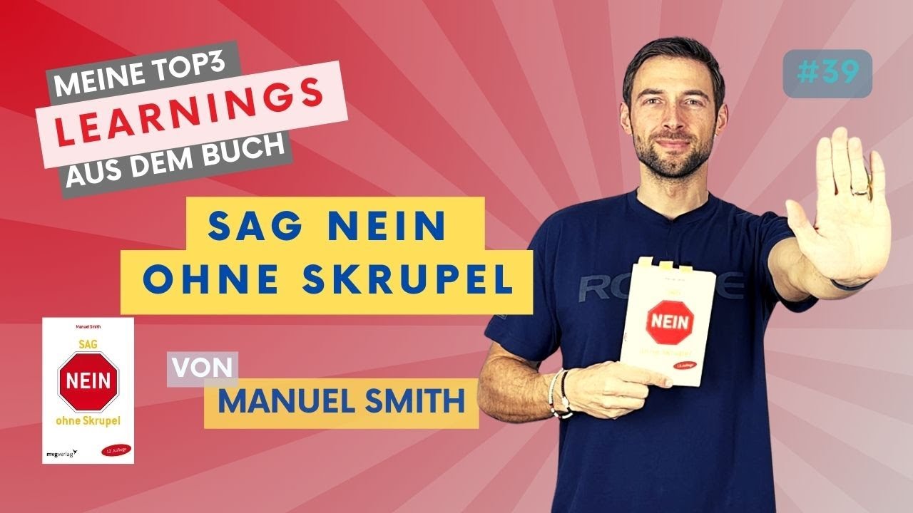 Sag NEIN ohne Skrupel - Manuel Smith | Meine Top3 Learnings | #100booksofgrowth