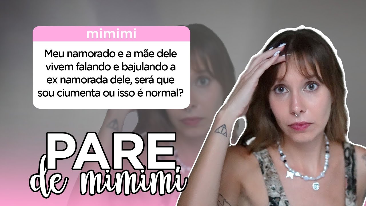 Minha sogra ama a ex dele | Pare de Mimimi