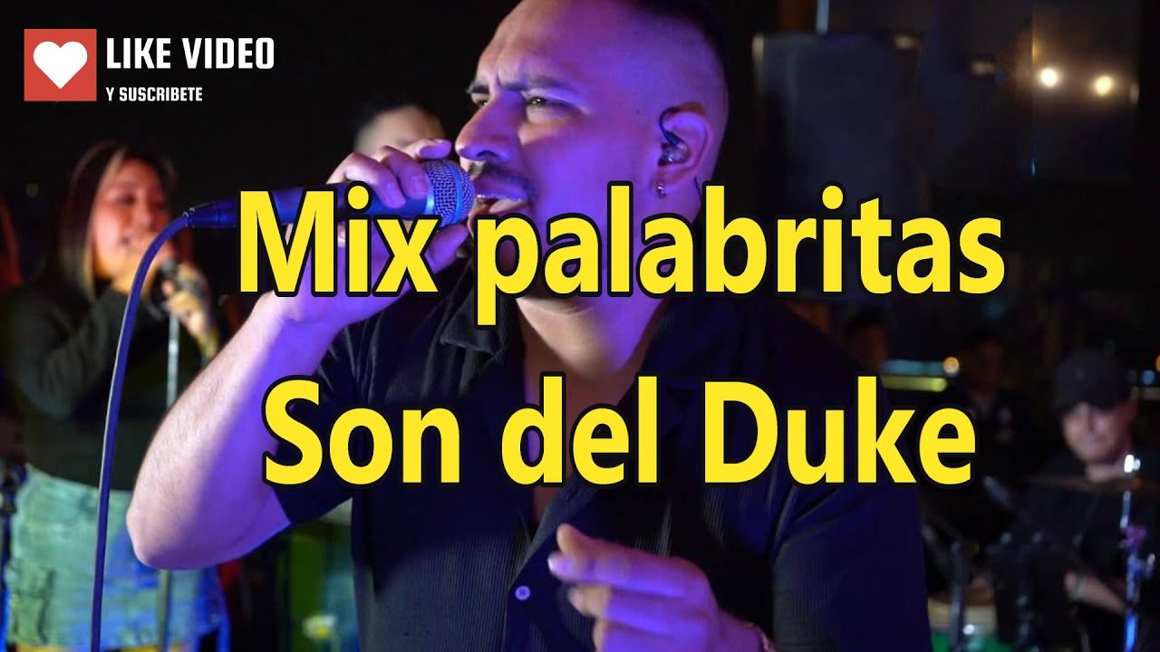 mix palabritas son del duke karaoke