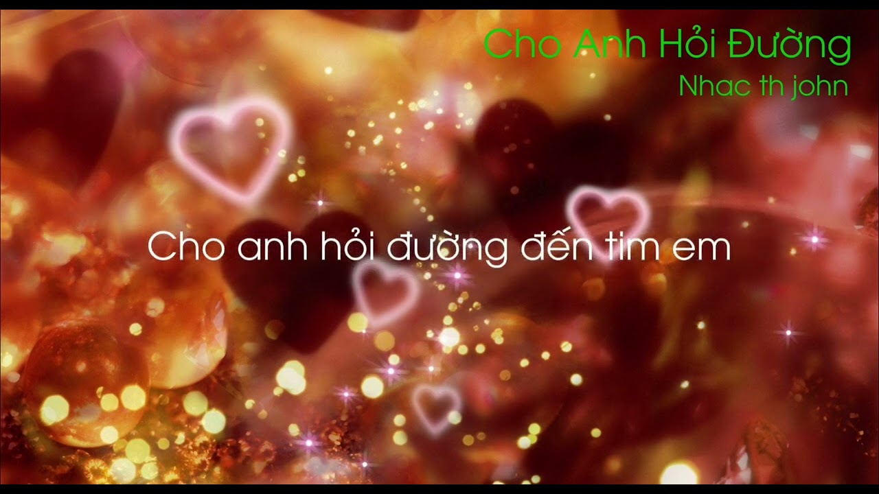 Cho Anh Hỏi Đường
