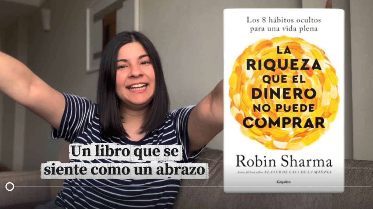 La riqueza que el dinero no puede comprar de Robin Sharma | Reseña / Resumen del libro  📕 