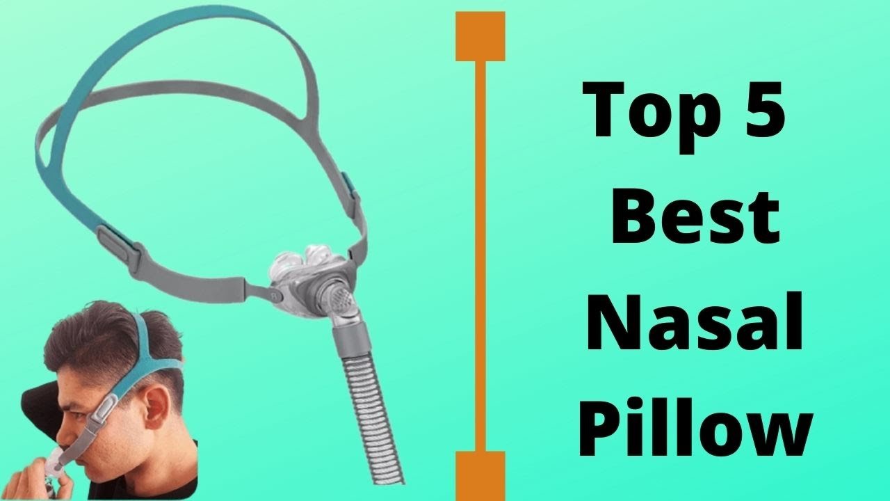 Top 5 best Nasal Pillow || Best Nasal Pillow CPAP Mask you can buy now
