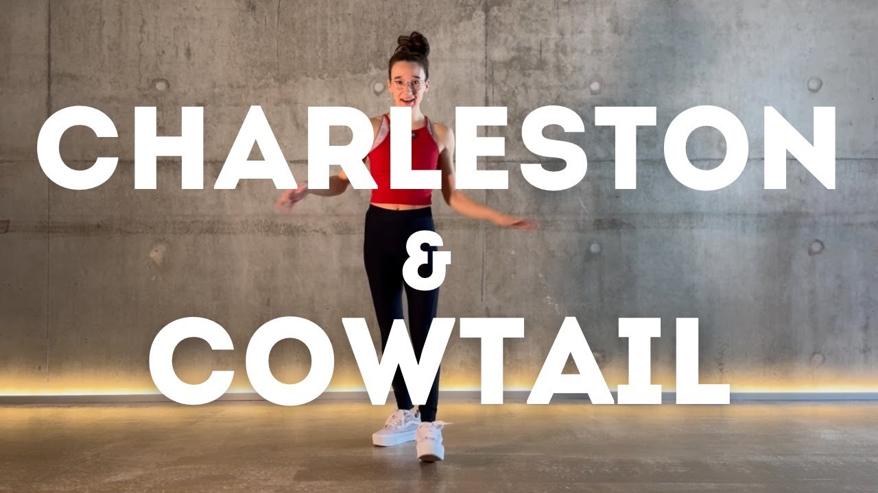 Master the CHARLESTON & COWTAIL MOVES 🔥