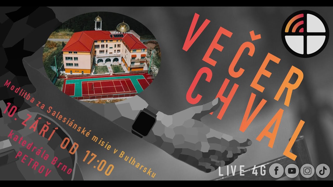 Chvály 4G | 10.9.2023, Brno Petrov