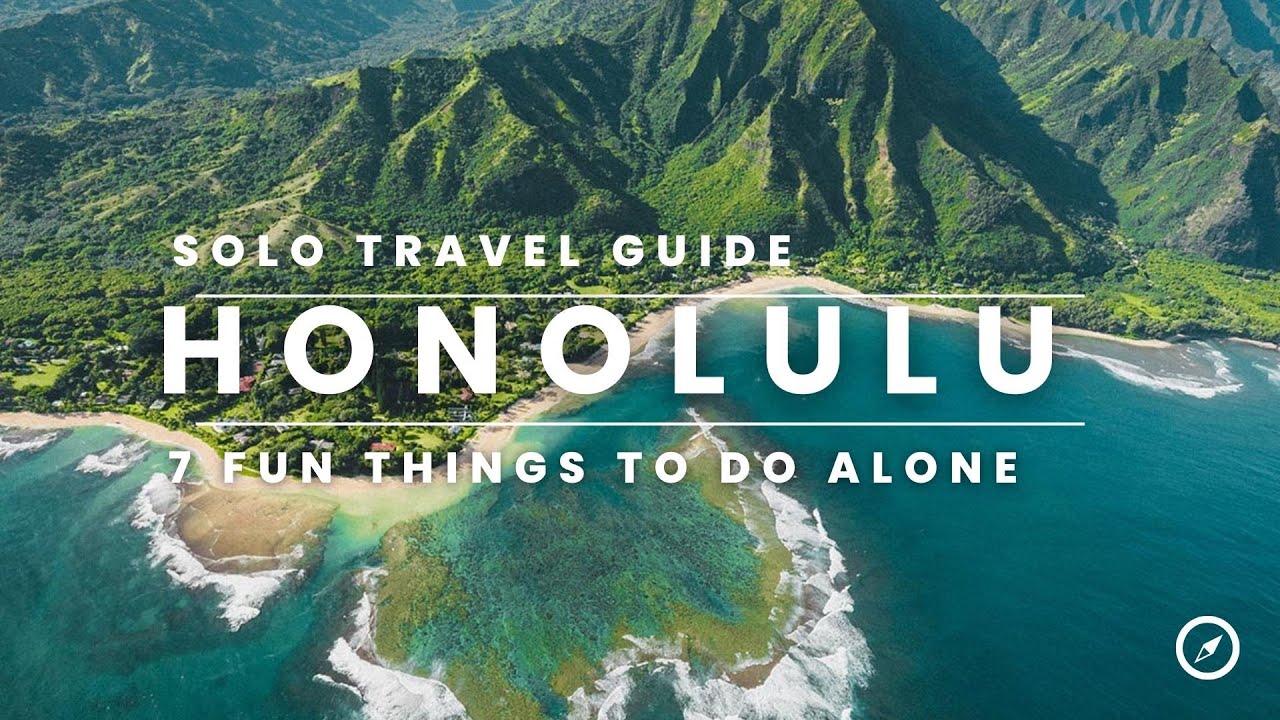 Solo Travel Guide Honolulu : 7 Fun Things to do Alone