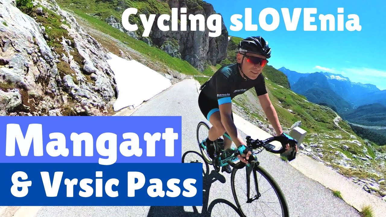 Road cycling Slovenia: Climbing Vrsic Pass and Mangart Saddle one day loop from Kranjska Gora