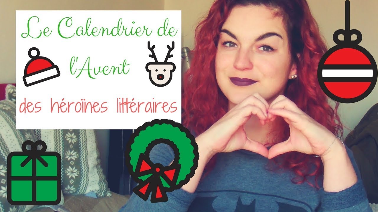 Le Calendrier de l'Avent des héroïnes littéraires 🎄🎅