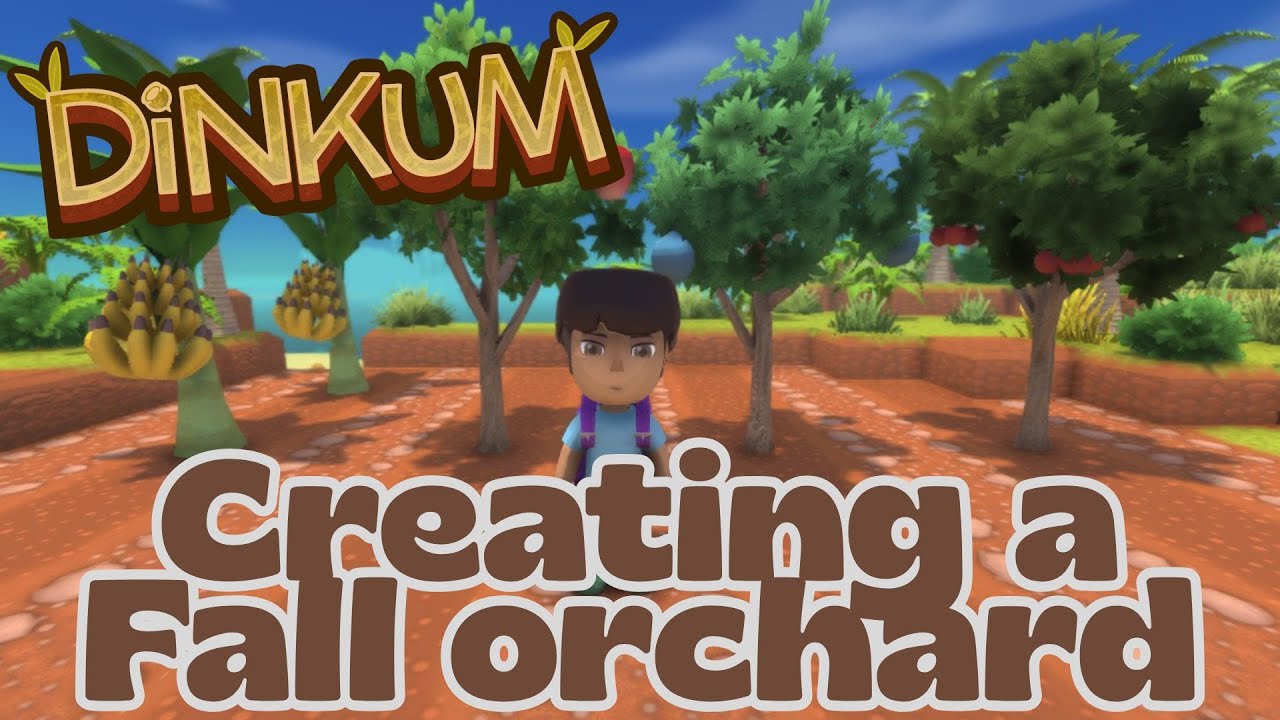 🔴FINSIHING our  Fall orchard on Gardenia! | Dinkum