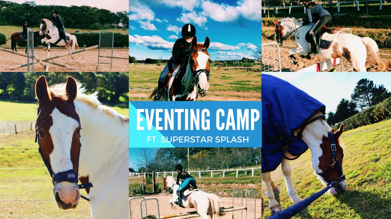 EVENTING CAMP | JULY 2017 | SPLASH