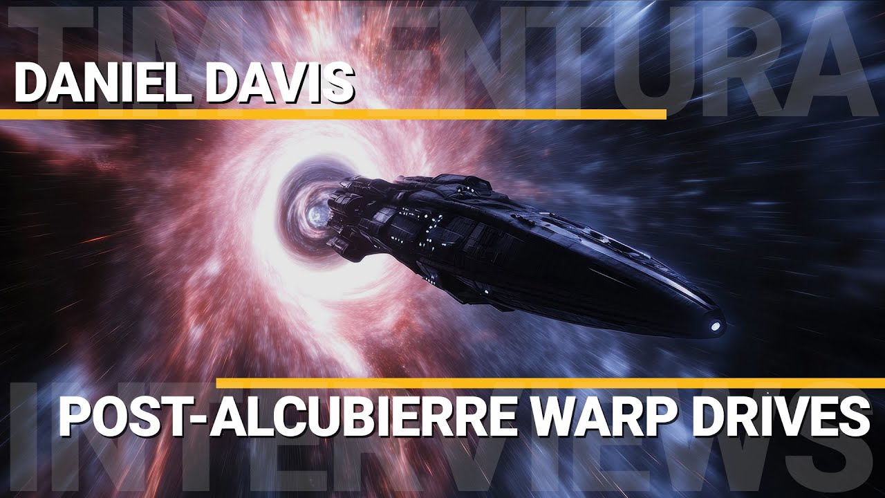 Post-Alcubierre Warp-Drives | Daniel Davis