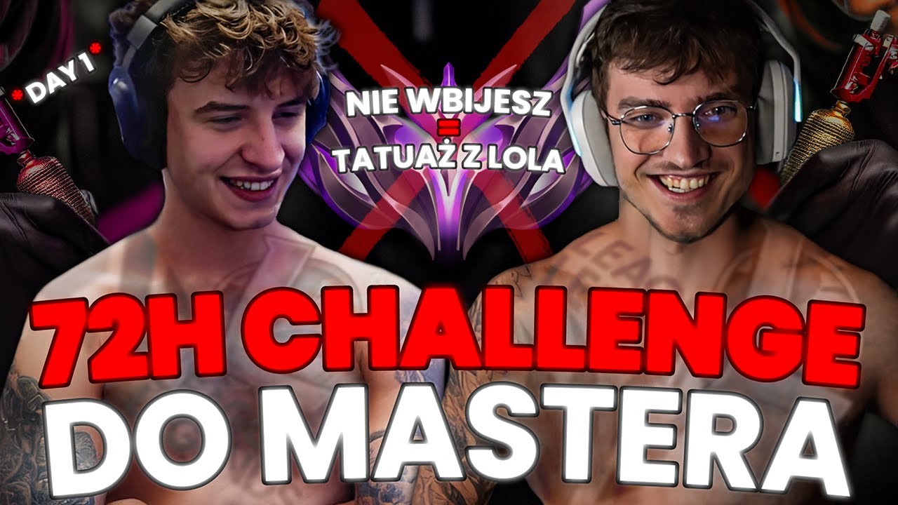 72H DO MASTERA CHALLENGE 🤯 *porażka = tatuaż ligi*