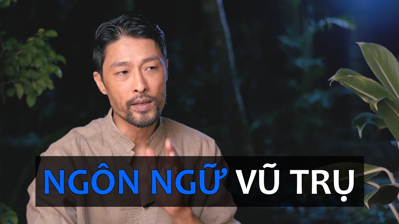 NGÔN NGỮ VŨ TRỤ