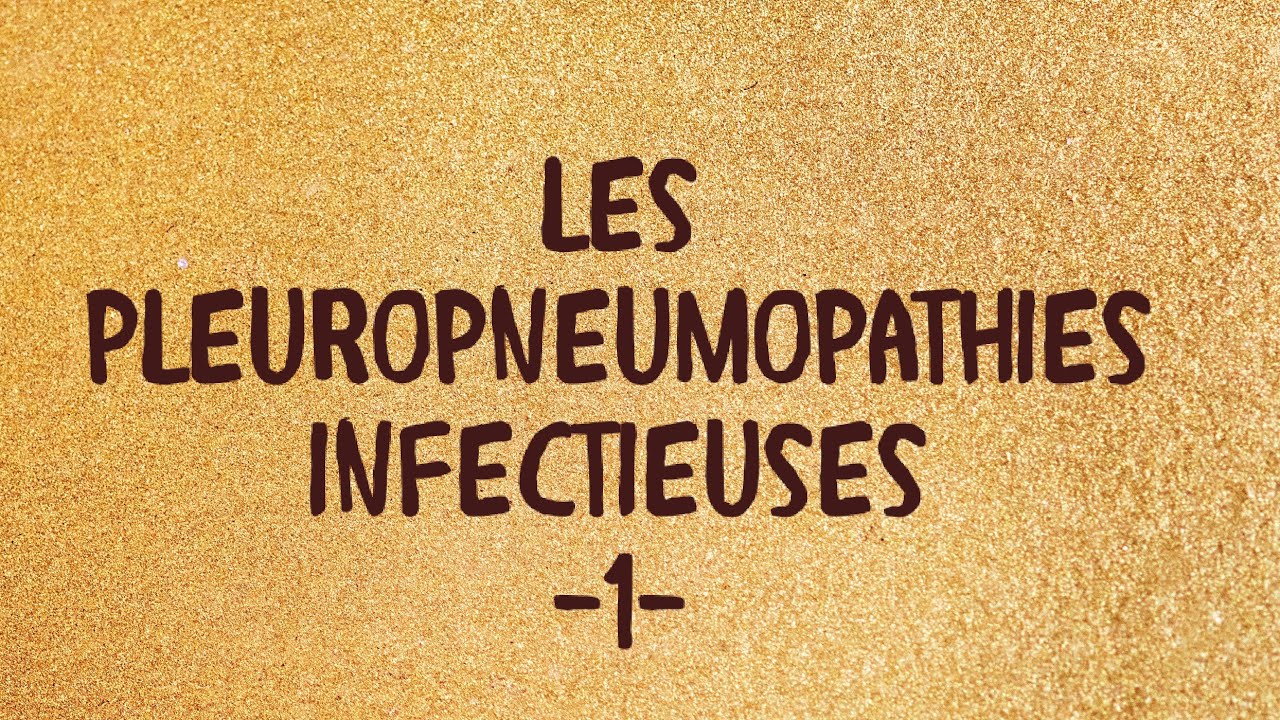 Pleuropneumopathies infectieuses  _1_