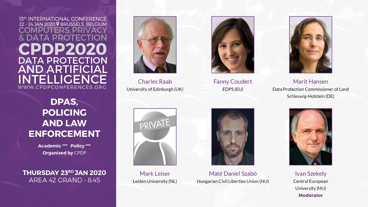 CPDP 2020: DPAs, Policing and Law Enforcement.