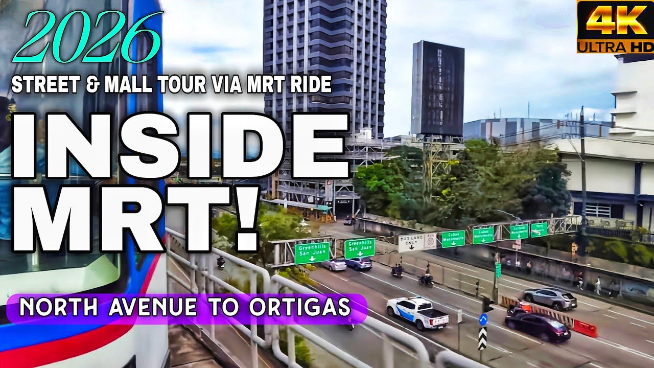 EDSA MRT Ride 2026 | North Avenue-Ortigas Center |Real Metro Manila Street, Mall & Train Views| 4K🇵🇭