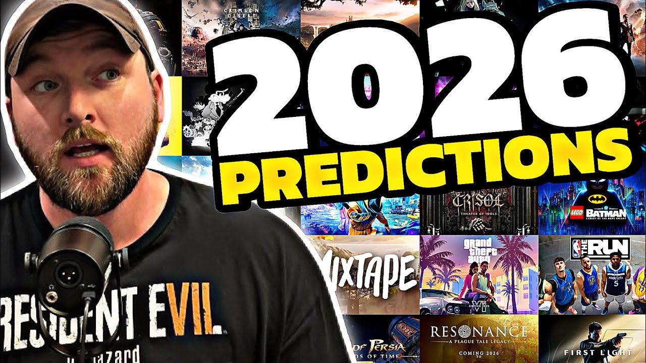 The 2026 Video Game Predictions Extravaganza&hellip; | Unnecessary Rambling 