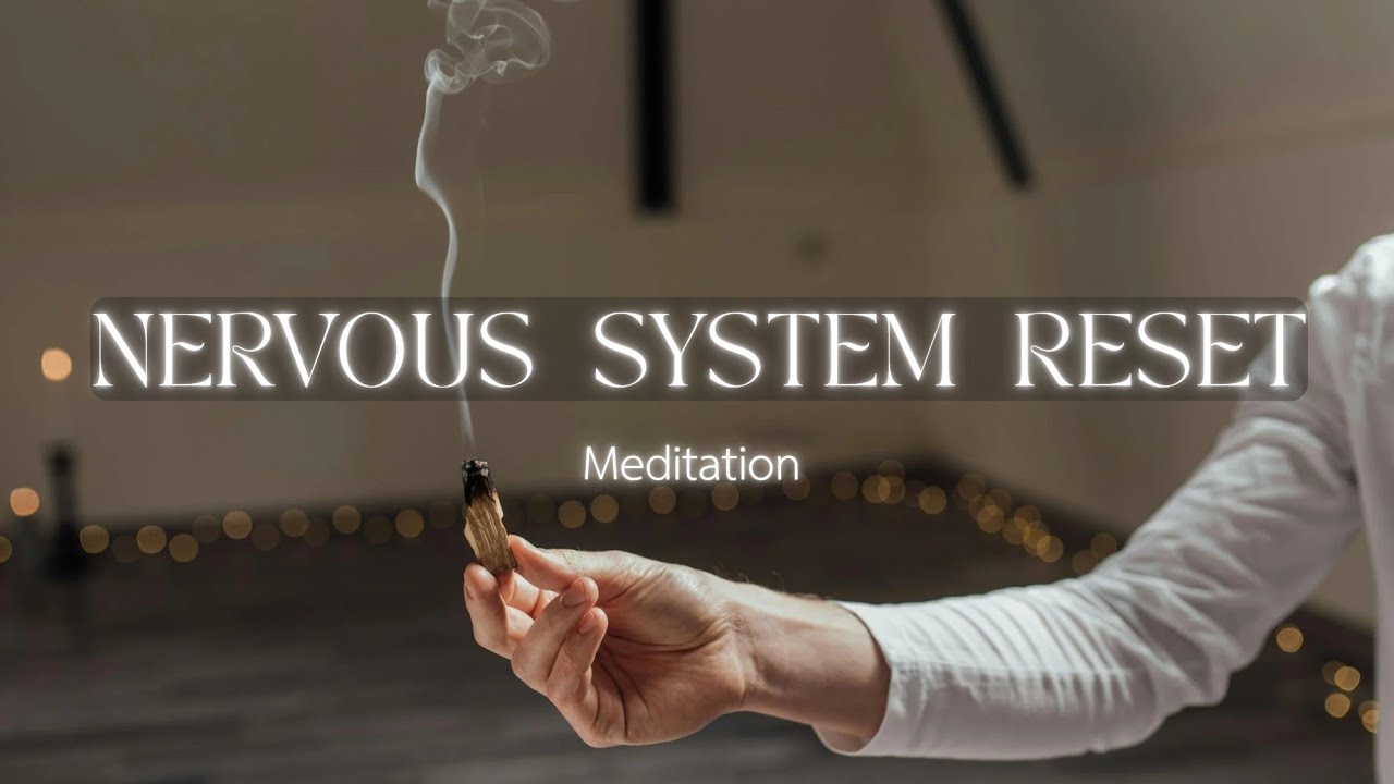 A Short Nervous System Reset (Guided Meditation) | For Recalibration