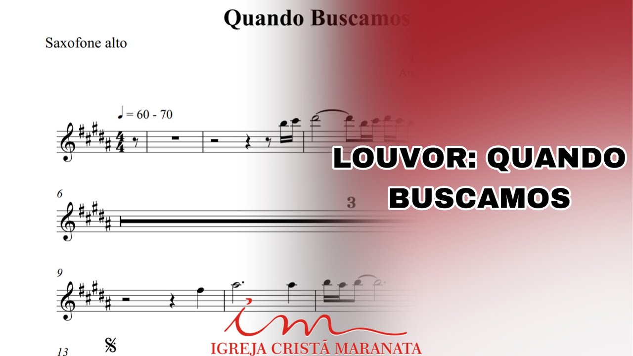ARRANJO: Quando Buscamos - Saxofone Alto (ICM) 🎷