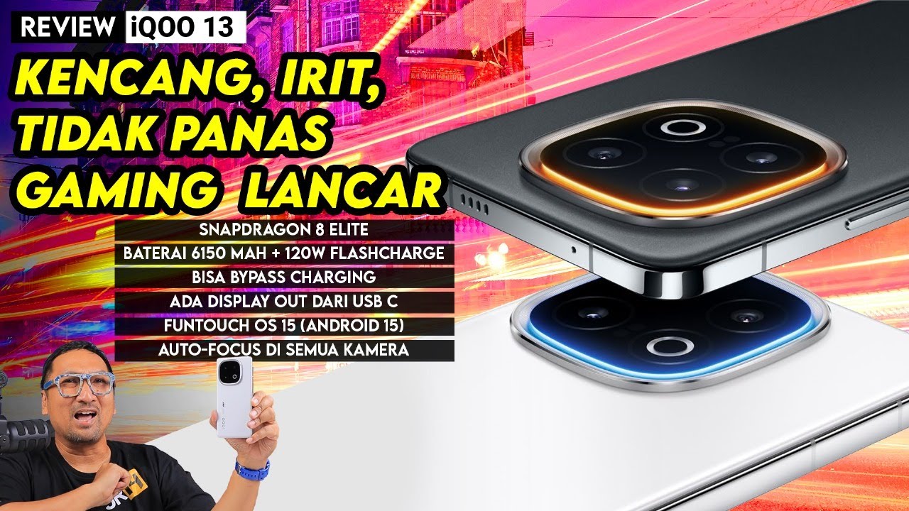 Super Kencang & Super Irit, Pertama dgn Snapdragon 8 Elite - Review iQOO 13