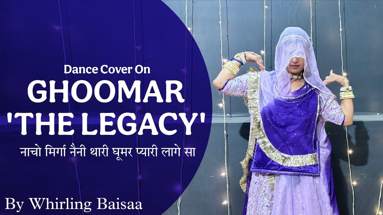 Ghoomar The Legacy || नाचो मिर्गा नैनी थारी घूमर प्यारी लागे सा || New Rajasthani Dance 