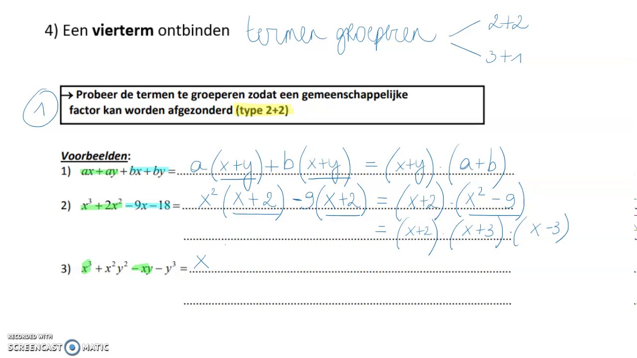Ontbinden in factoren: vierterm (groeperen van termen 2+2 of 3+1)