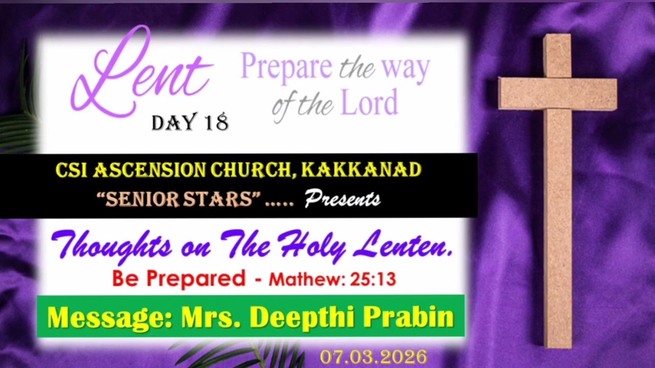 Thoughts on The Holy Lenten - Day 18 - Message by Mrs Deepthi Prabin 