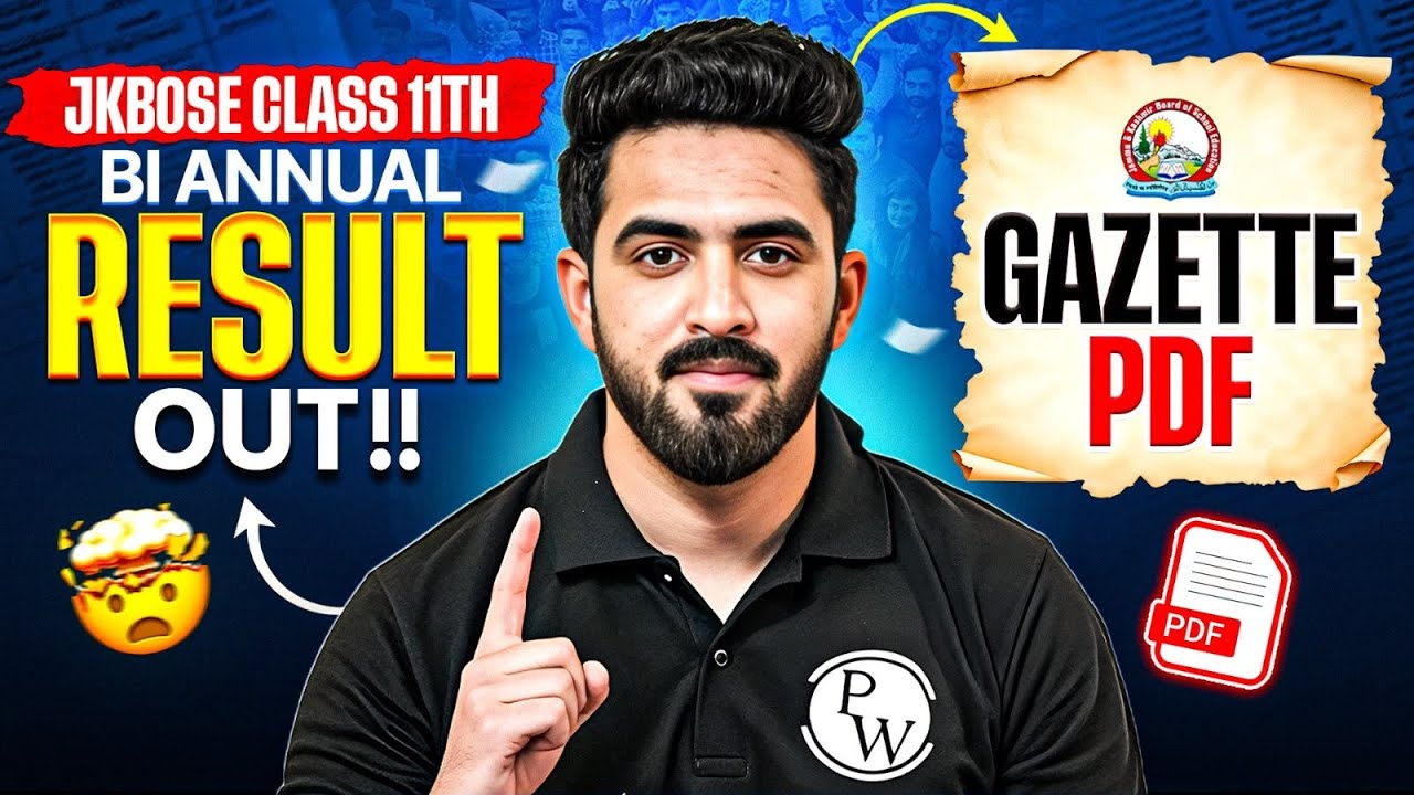 JKBOSE Class 11th Bi Annual Result Declared 😱 | Gazette Pdf 📄 | JKBOSE Wallah